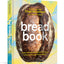 Bread Book: Ideas and Innovations from the Future of Grain, Flour, and Fermentation [A Cookbook]