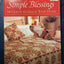 Simple Blessings: 14 Quilts to Grace Your Home