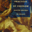 Practices of Freedom: Selected Writings on HIV/AIDS (Series Q)