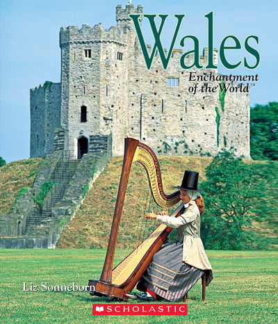 Wales (Enchantment of the World) (Enchantment of the World. Second Series)
