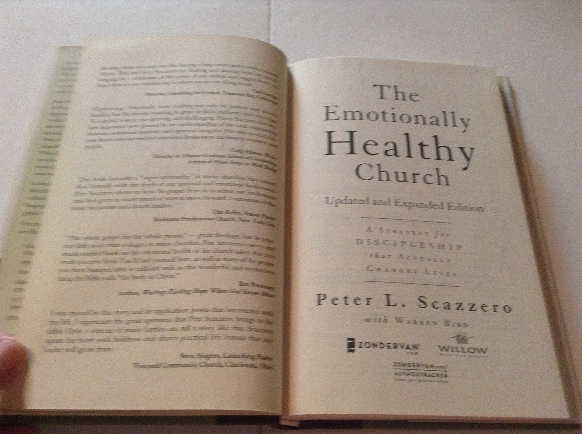 The Emotionally Healthy Church, Expanded Edition: A Strategy for Discipleship That Actually Changes Lives