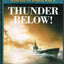 Thunder Below!: The USS Barb Revolutionizes Submarine Warfare in World War II