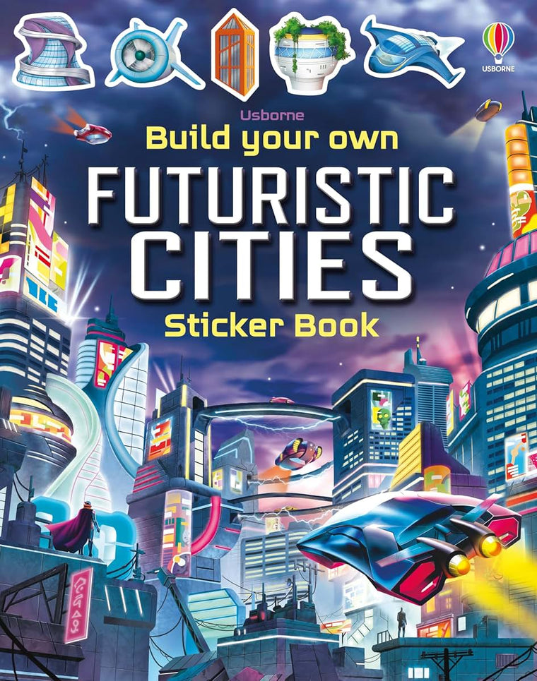 Build Your Own Futuristic Cities (Build Your Own Sticker Book)