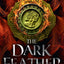 The Dark Feather: Discover the heartbreaking conclusion to the Songs of the Drowned trilogy (Book 3)