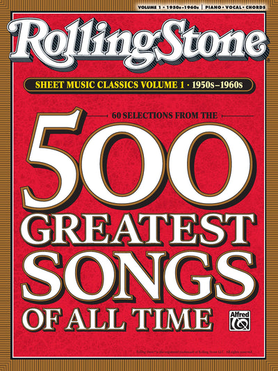 Rolling Stone Sheet Music Classics, Vol 1: 1950s-1960s (Rolling Stone Magazine, Vol 1)