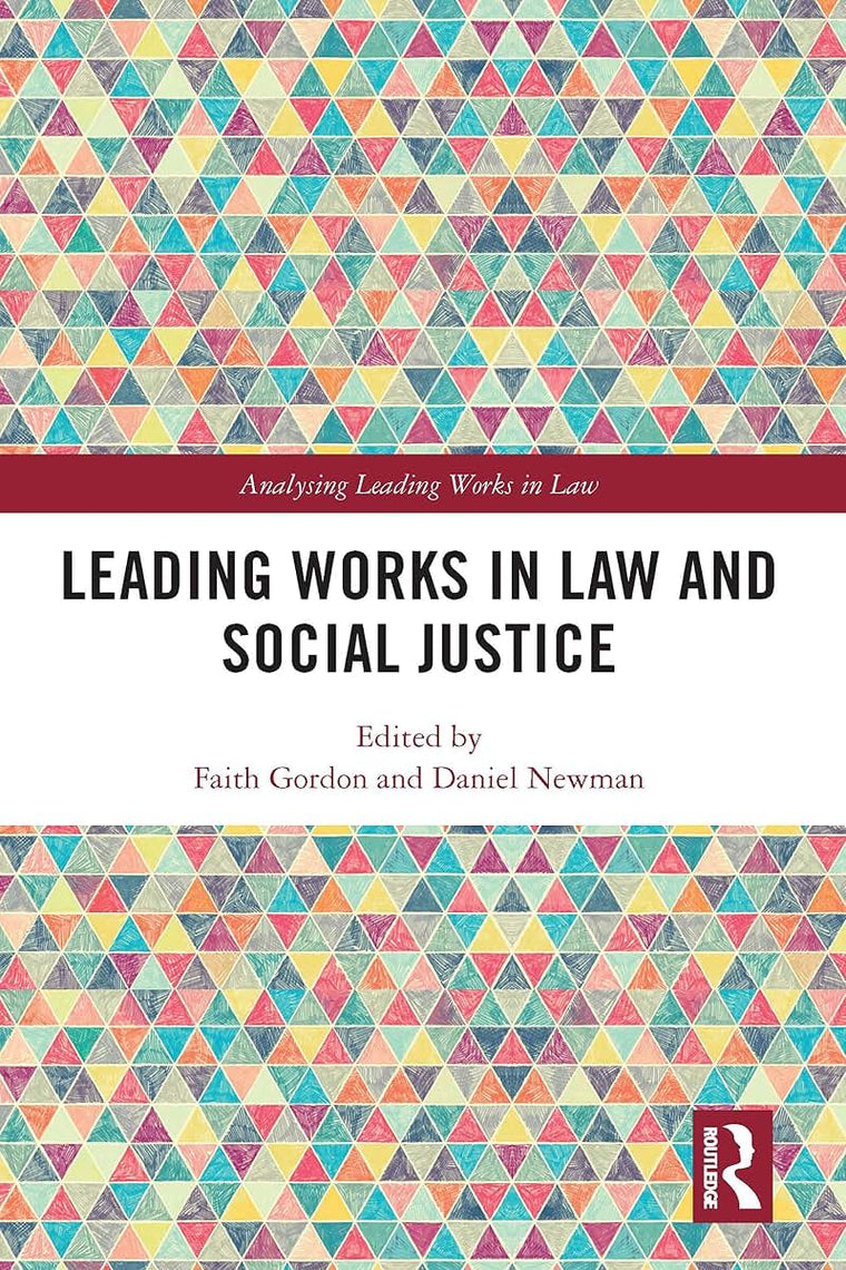Leading Works in Law and Social Justice (Analysing Leading Works in Law)