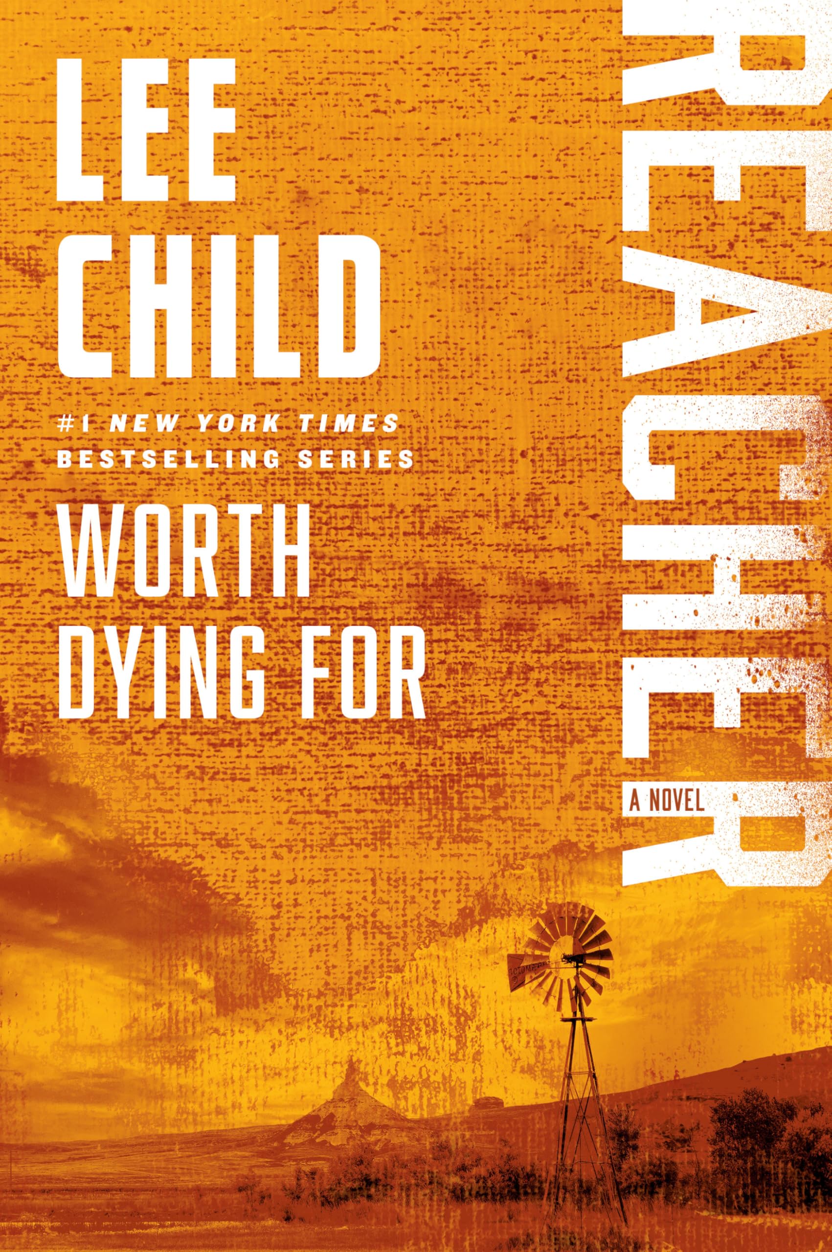 Worth Dying For: A Reacher Novel (Jack Reacher)