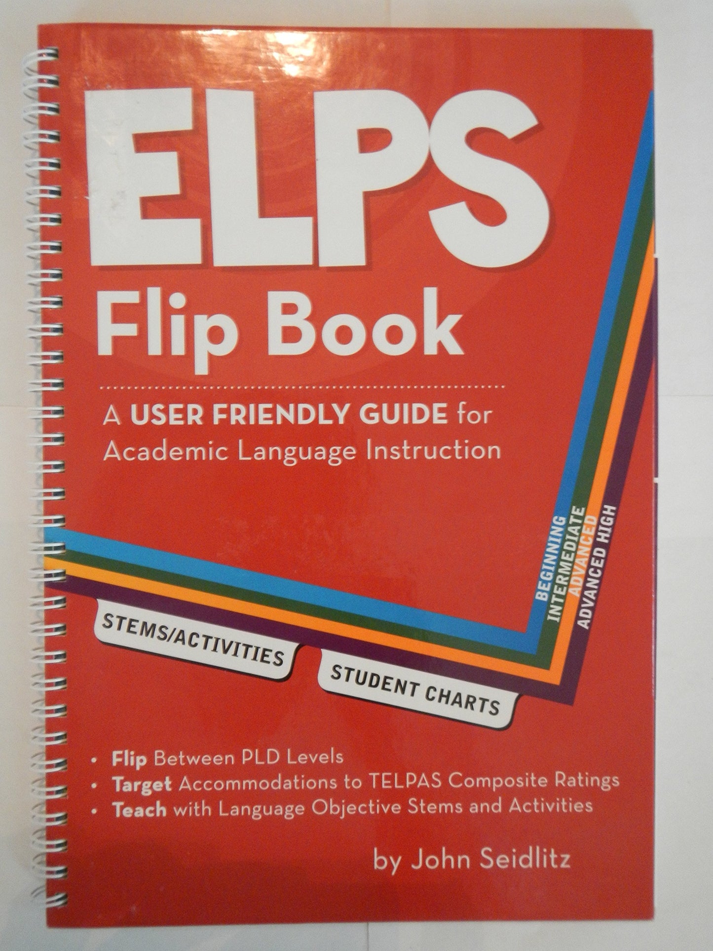 ELPS Flip Book: A User Friendly Guide for Academic Language Instruction