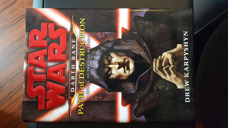 Path of Destruction: A Novel of the Old Republic (Star Wars: Darth Bane)