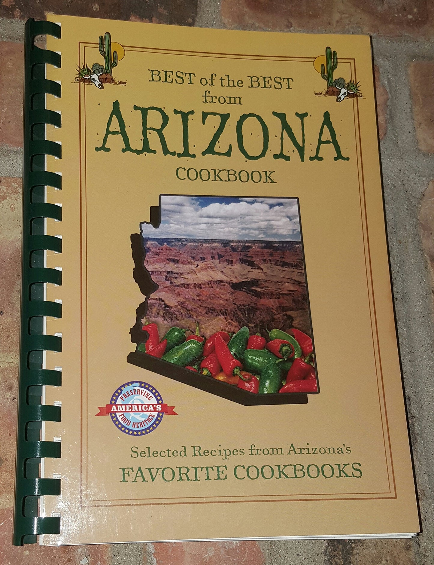 Best of the Best from Arizona Cookbook: Selected Recipes from Arizona's Favorite Cookbooks
