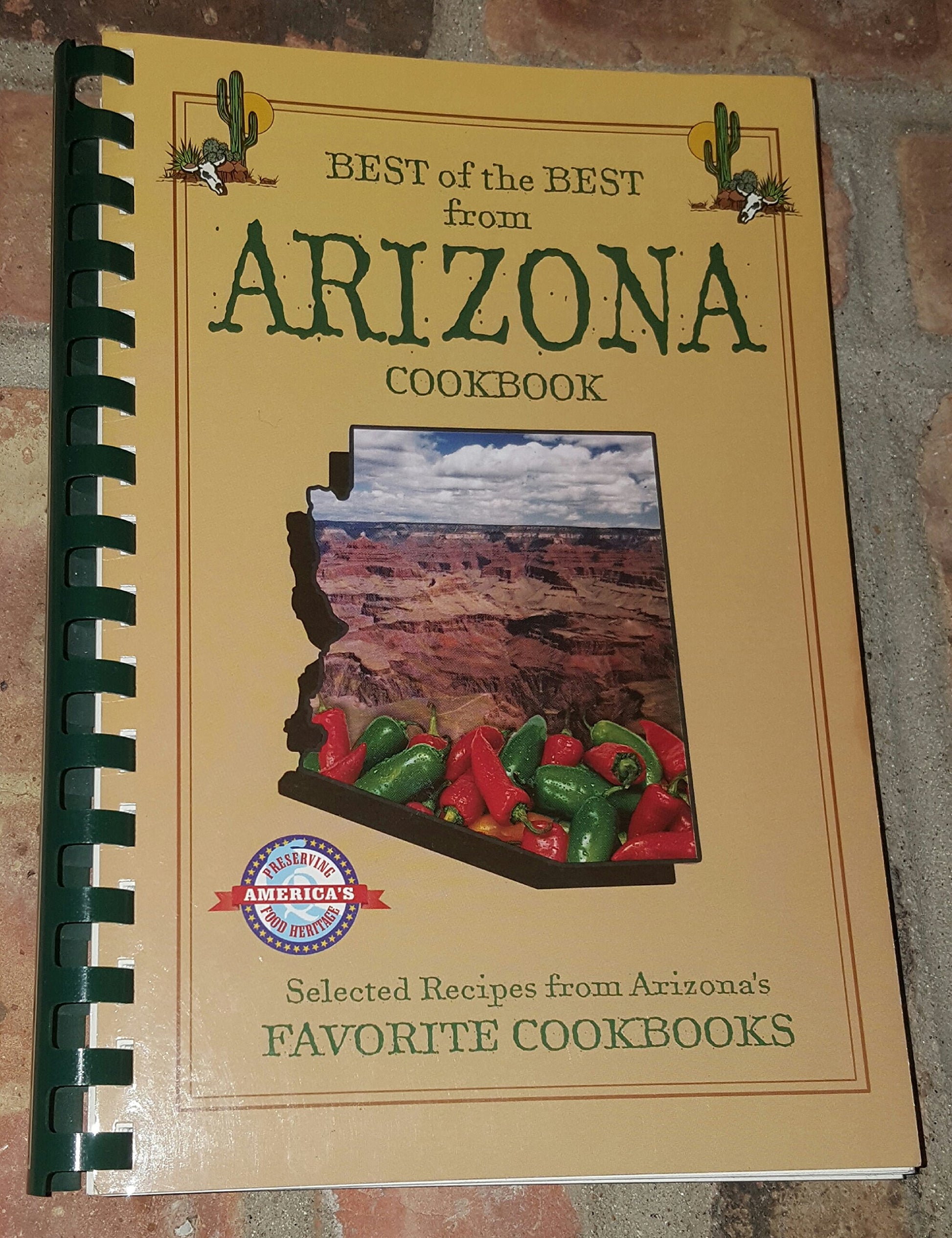 Best of the Best from Arizona Cookbook: Selected Recipes from Arizona's Favorite Cookbooks