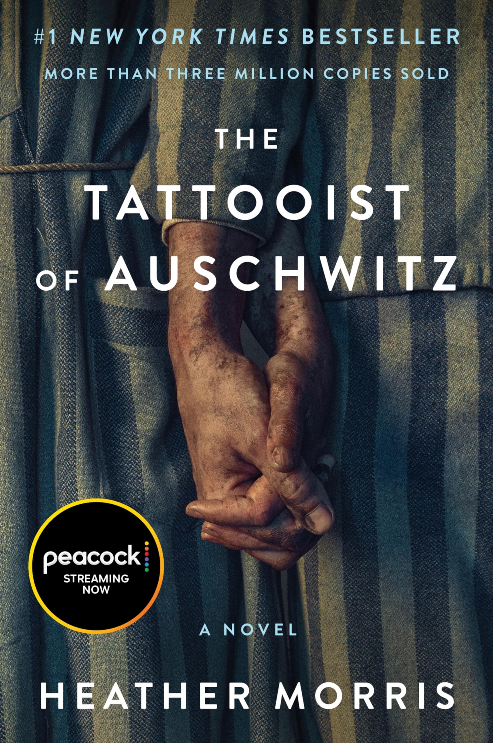 The Tattooist of Auschwitz [movie-tie-in]: A Poignant Novel of Love, Survival, and Sacrifice Amidst the Horrors of the Holocaust