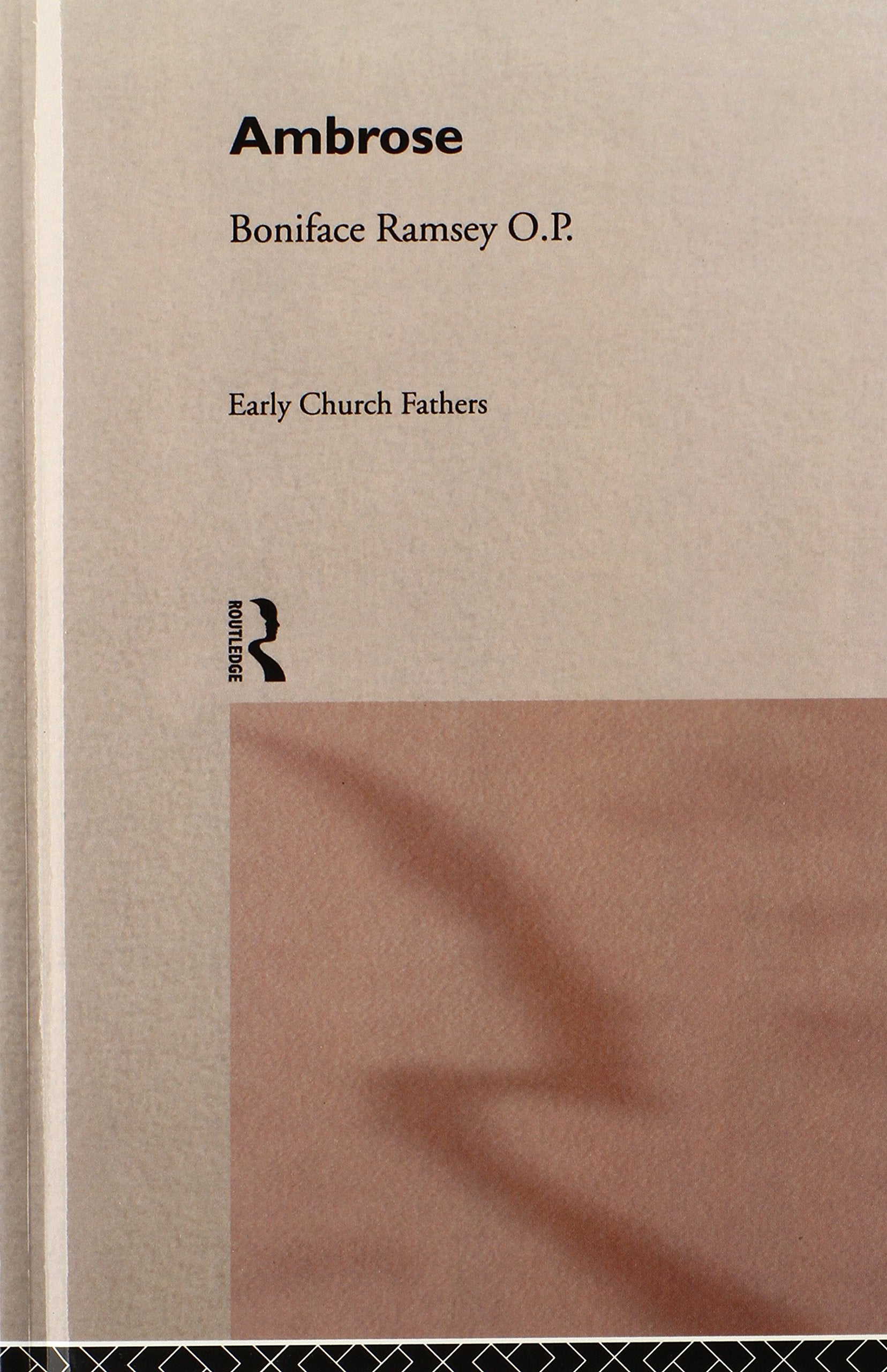 Ambrose (The Early Church Fathers)