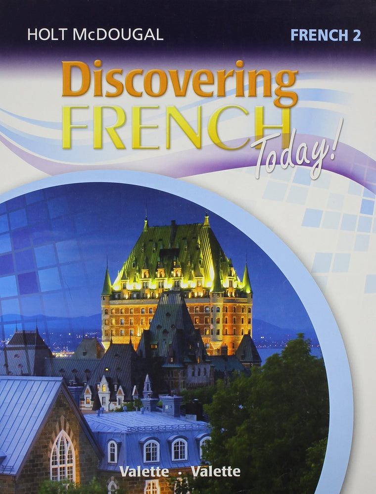 Discovering French Today: Student Edition Level 2 2013 (Fren