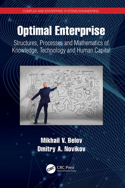 Optimal Enterprise (Complex and Enterprise Systems Engineering)