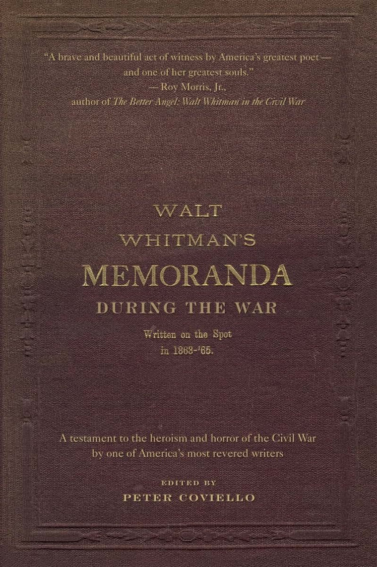 Walt Whitman's Memoranda During the War