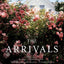 The Arrivals: A Novel