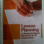Lesson Planning: A Research-Based Model for K-12 Classrooms