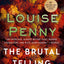 The Brutal Telling: A Chief Inspector Gamache Novel (Chief Inspector Gamache Novel, 5)