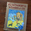 The Wonderful Wizard of Oz: 100th Anniversary Edition (Books of Wonder)