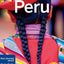 Lonely Planet Peru (Country Guide) by Lonely Planet