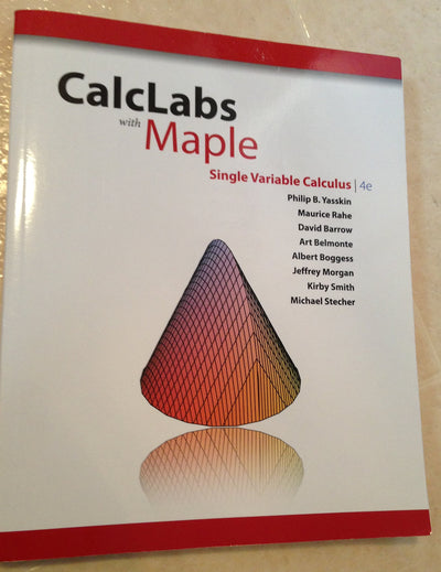 CalcLabs with Maple for Single Variable Calculus
