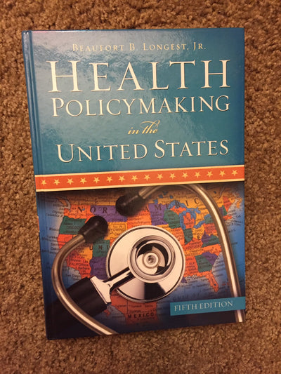 Health Policymaking in the United States, Fifth Edition