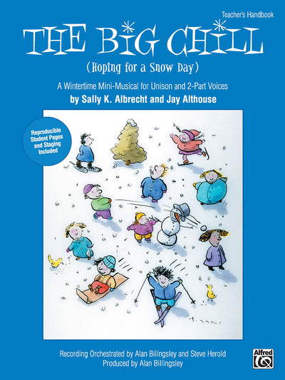 The Big Chill: Teacher's Handbook