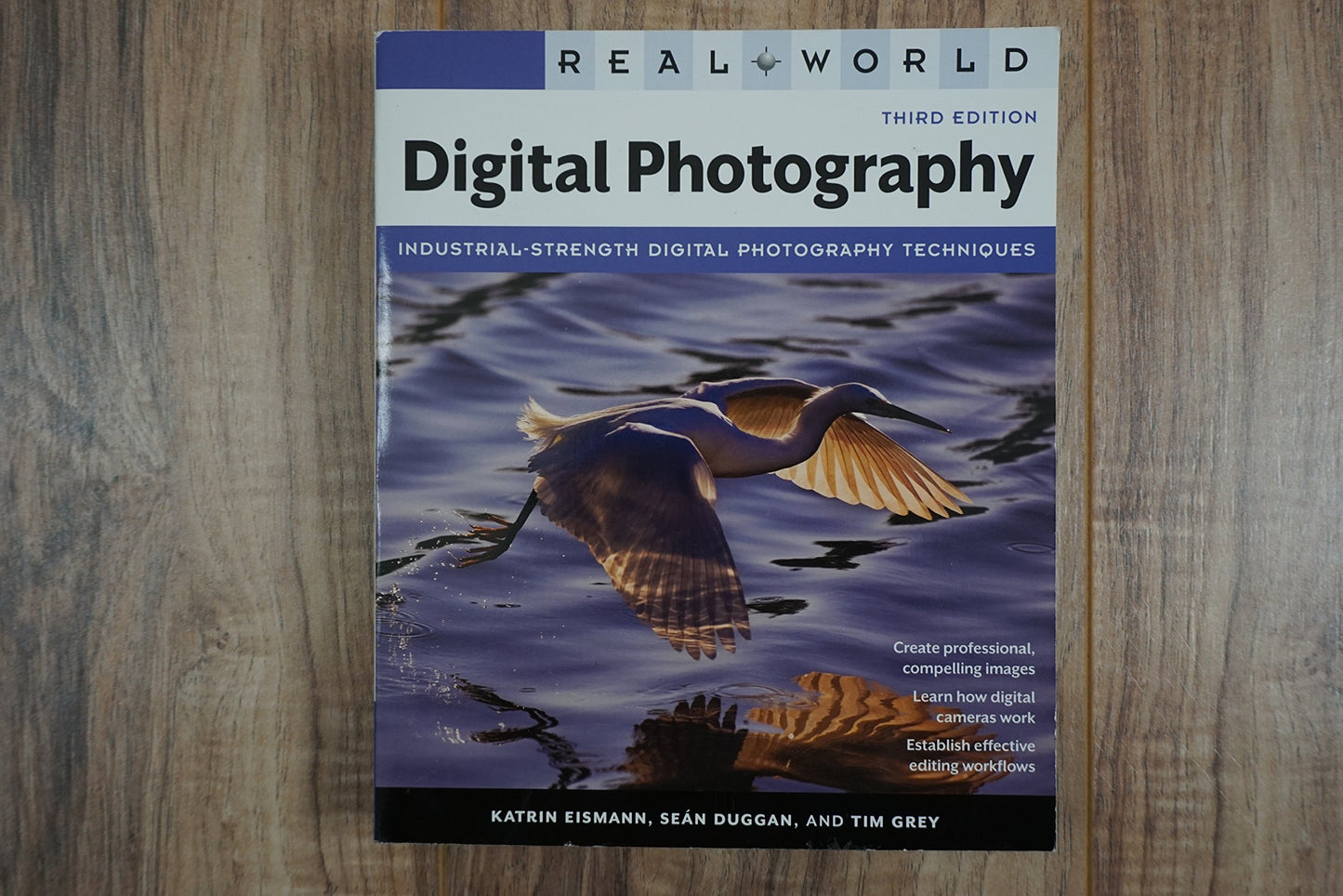 Real World Digital Photography by Eismann, Katrin
