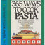 365 Ways to Cook Pasta