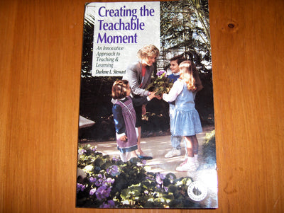 Creating the Teachable Moment