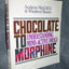 Chocolate to Morphine: Understanding Mind-Active Drugs