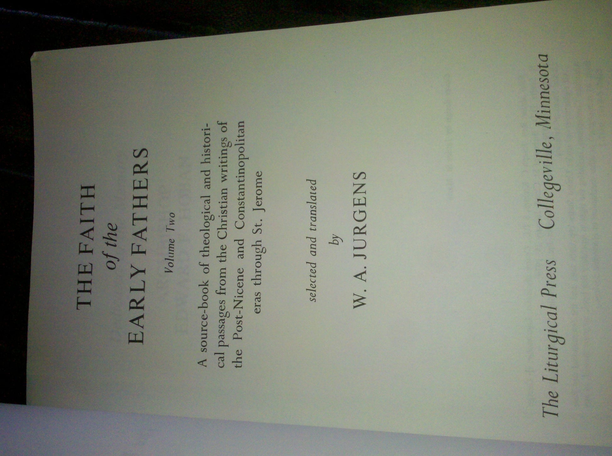 Faith of the Early Fathers: Three-Volume Set