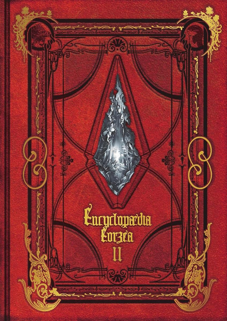 Encyclopaedia Eorzea ~The World of Final Fantasy XIV~ Volume II (Final Fantasy XIV: Encyclopaedia Eorzea)