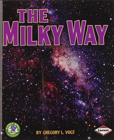 The Milky Way (Early Bird Astronomy)