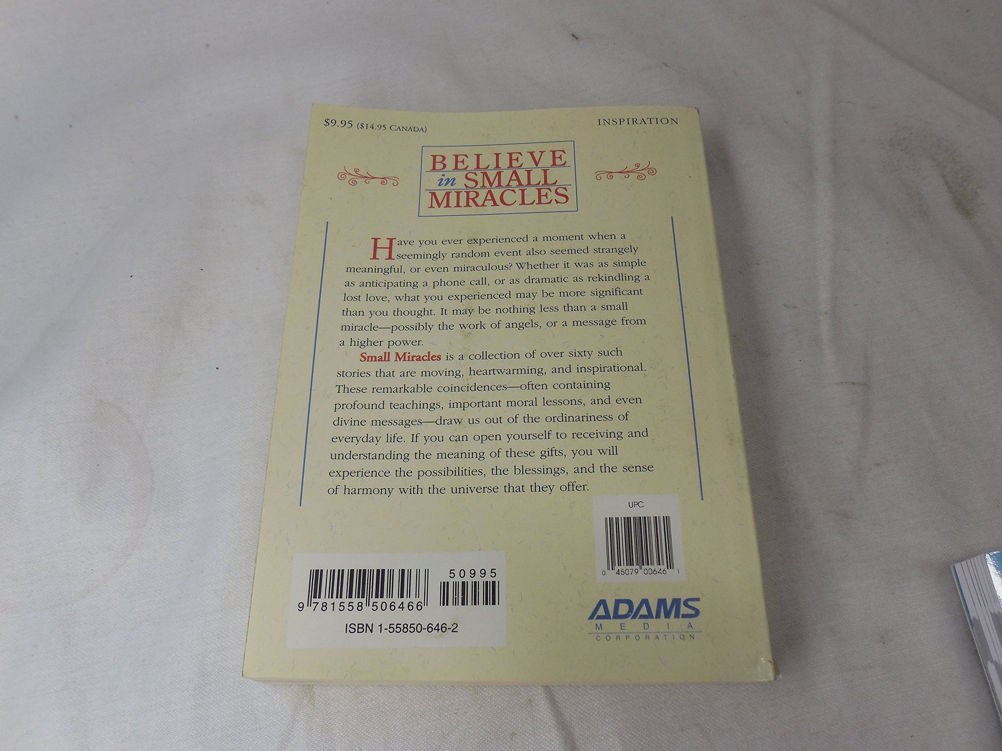 Small Miracles: Extraordinary Coincidences from Everyday Life