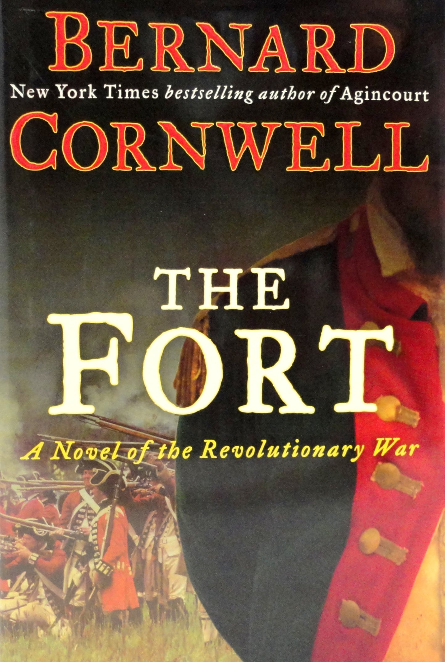 The Fort: A Novel of the Revolutionary War by Cornwell, Bern