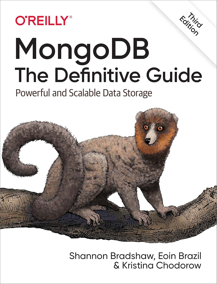 MongoDB: The Definitive Guide: Powerful and Scalable Data Storage