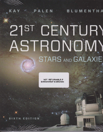 21st Century Astronomy: Stars and Galaxies