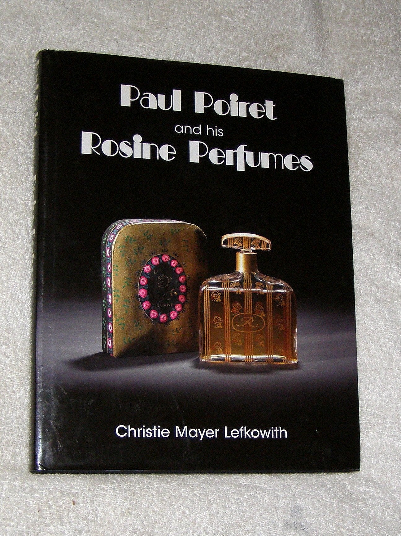 Paul Poiret and His Rosine Perfumes