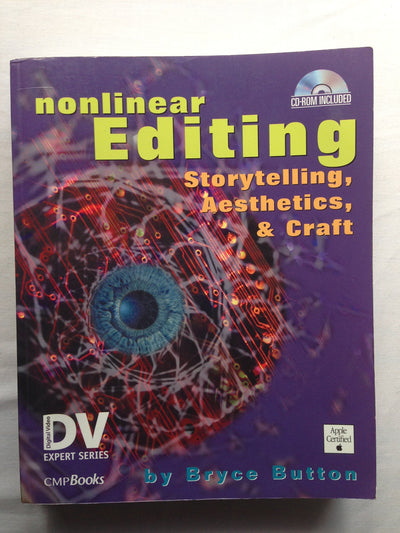 Nonlinear Editing: Storytelling, Aesthetics, & Craft