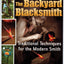 The Backyard Blacksmith by Sims, Lorelei