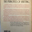 The Principles of Knitting: Methods and Techniques of Hand K