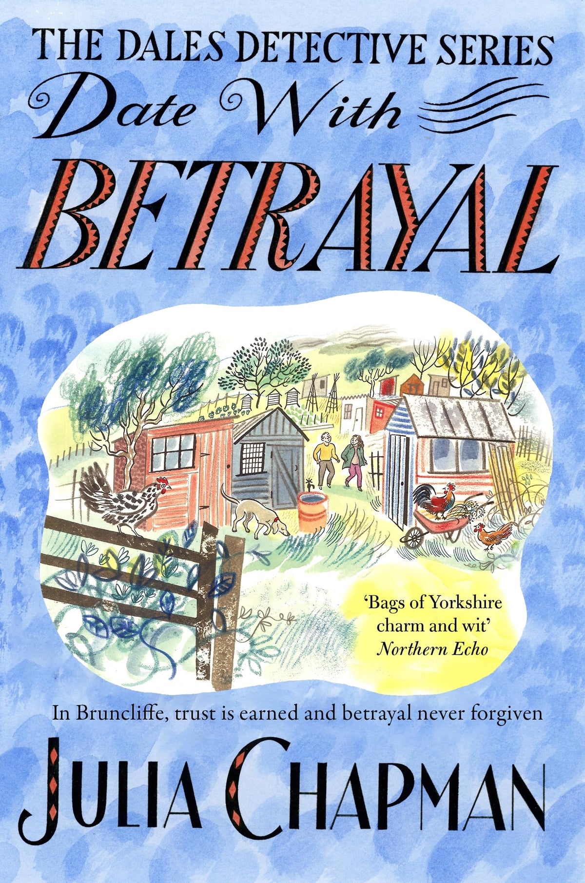 Date with Betrayal (The Dales Detective Series, 7)