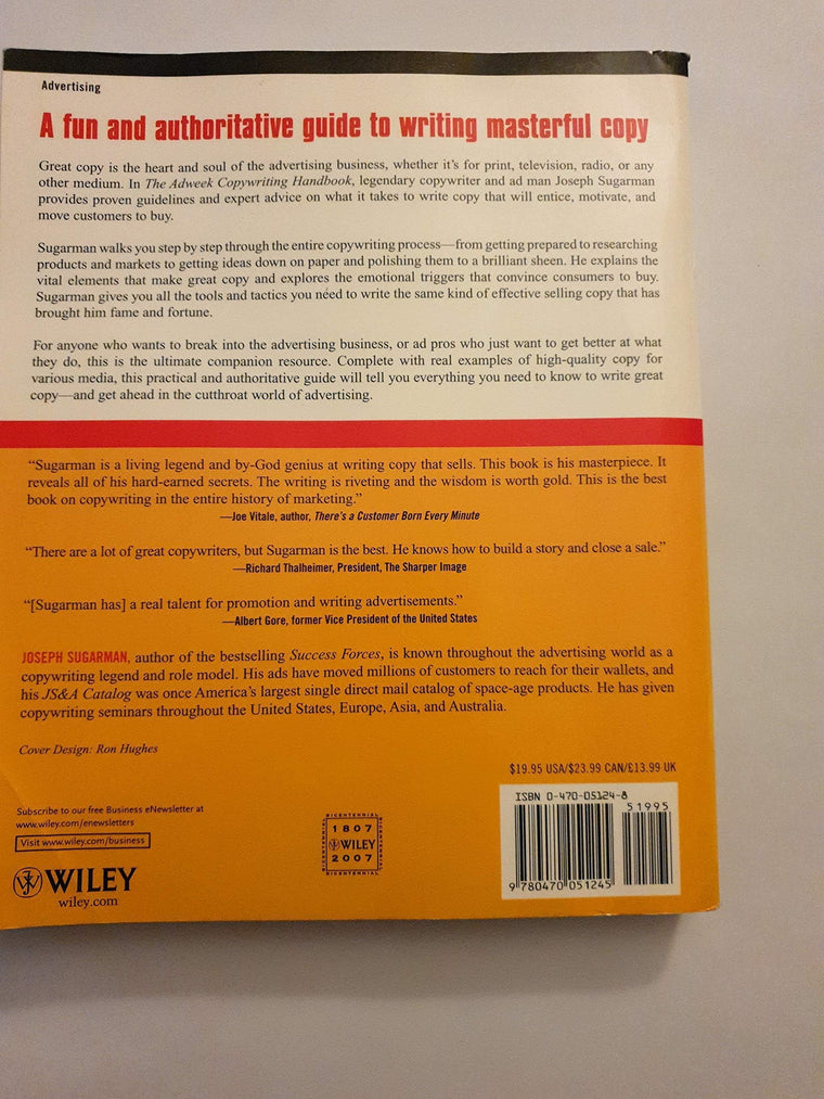The Adweek Copywriting Handbook: The Ultimate Guide to Writing Powerful Advertising and Marketing Copy from One of America's Top Copywriters — back cover