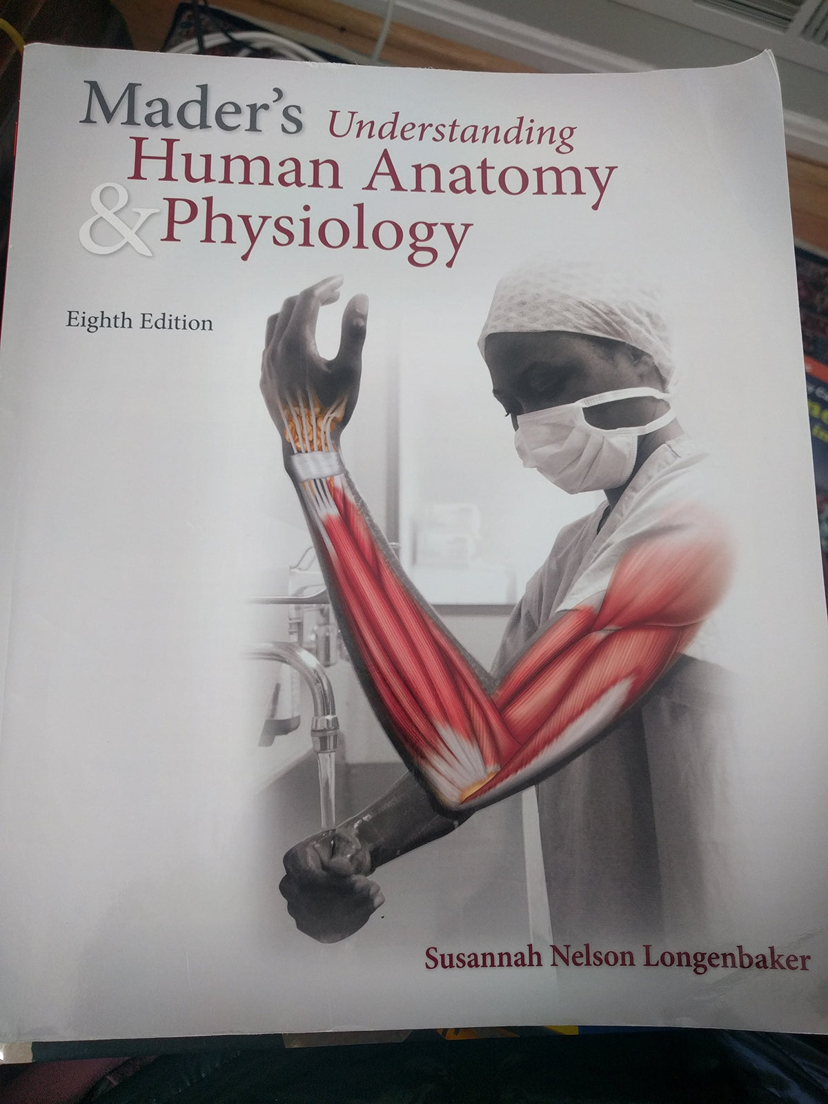 Mader's Understanding Human Anatomy & Physiology (Mader's Understanding Human Anatomy and Physiology)