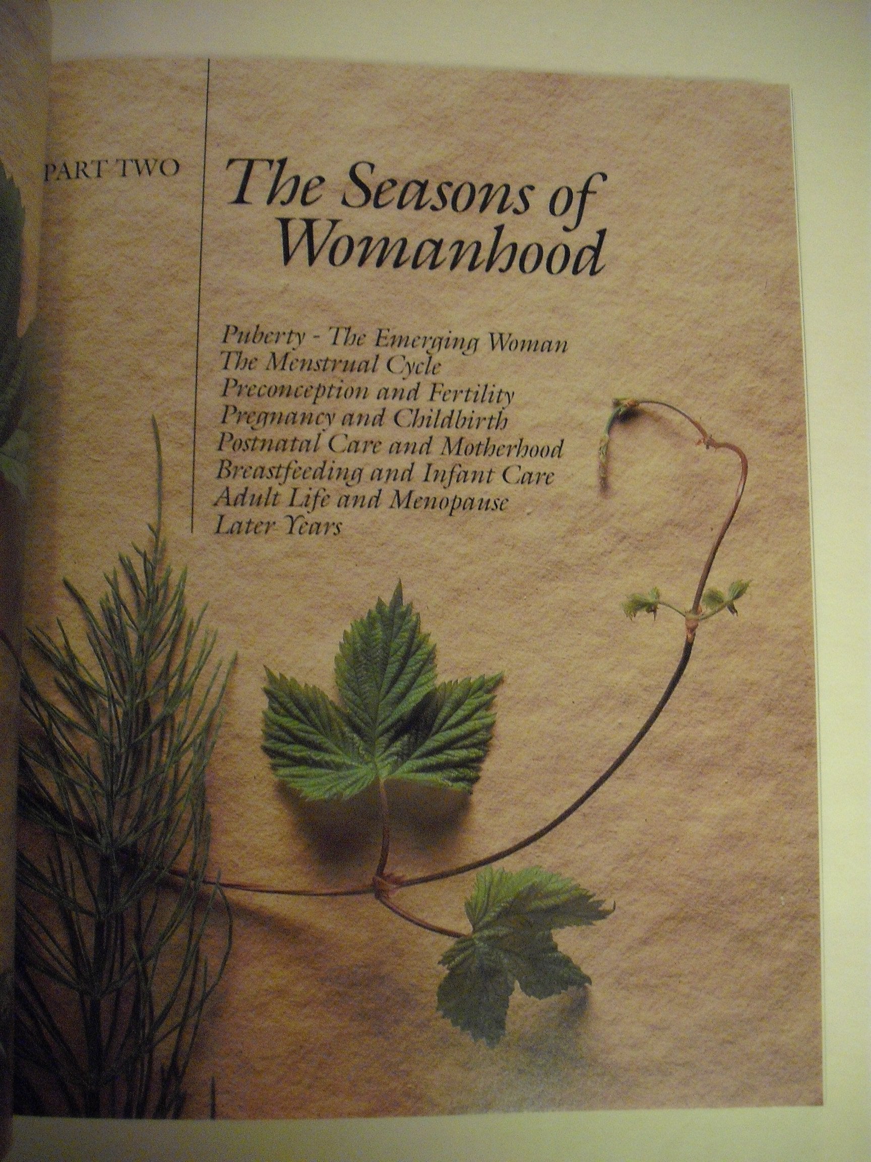 The Complete Woman's Herbal: A Manual of Healing Herbs and Nutrition for Personal Well-Being and Family Care (Henry Holt Reference Book)