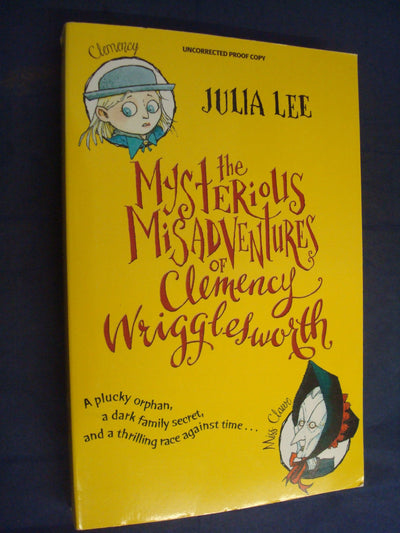 The Mysterious Misadventures of Clemency Wrigglesworth
