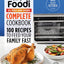 The Official Ninja(R) Foodi(TM) XL Pro Air Oven Complete Cookbook: 100 Recipes to Feed Your Family Fast