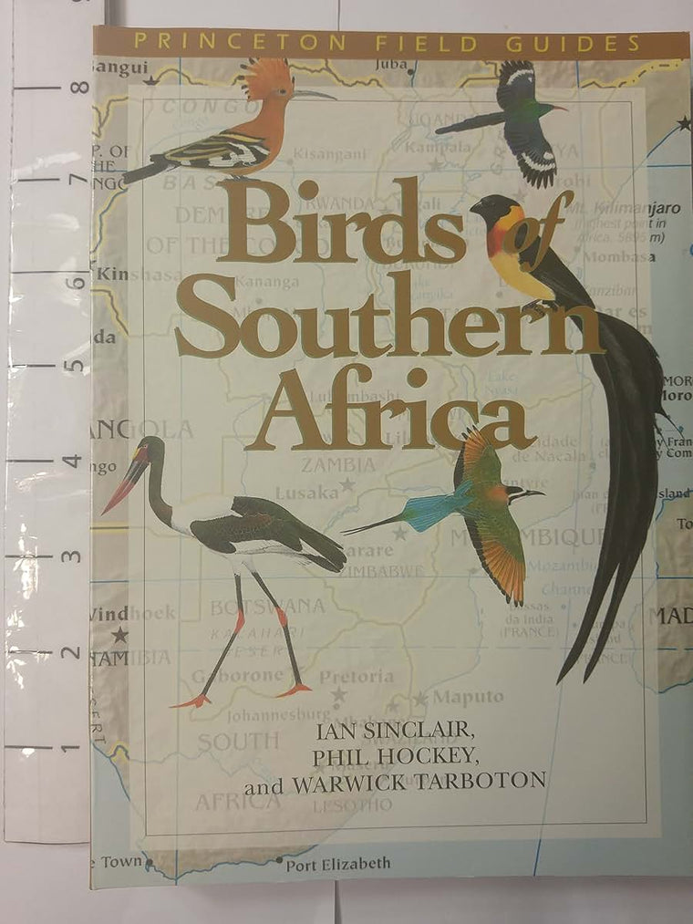 Birds of Southern Africa (Princeton Field Guides, 21)